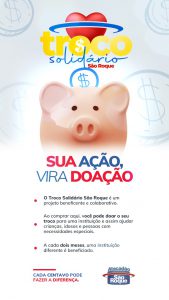 TROCO SOLIDÁRIO SÃO ROQUE